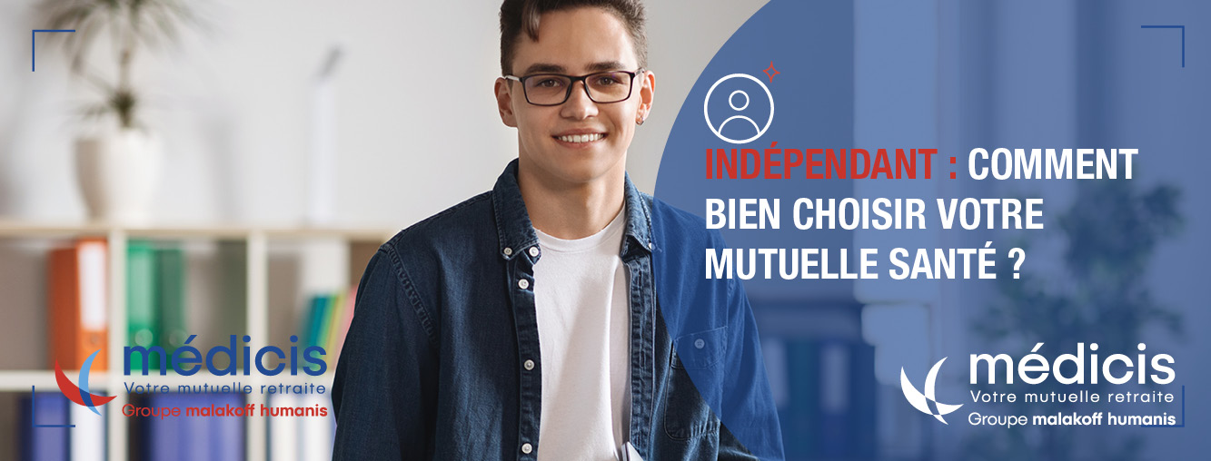 Travailleur indépendant : comment choisir une bonne mutuelle santé ? 